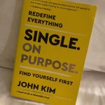 BOOK REVIEW: Single on Purpose by John Kim