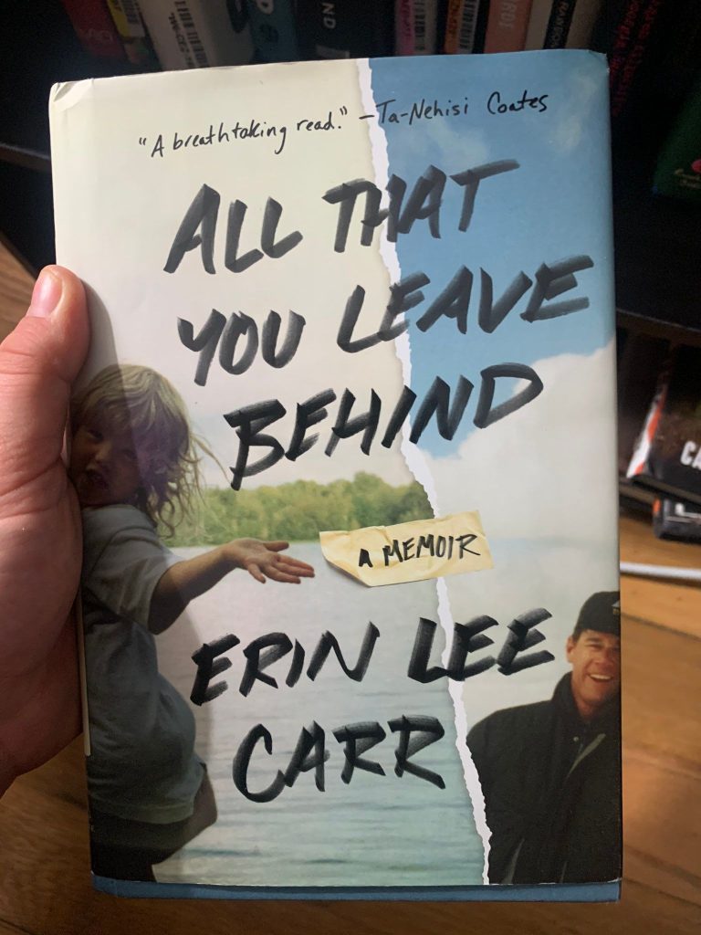 “All That You Leave Behind” by Erin Lee Carr: Book Review