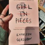 Girl in Pieces by Kathleen Glasgow: Book Review