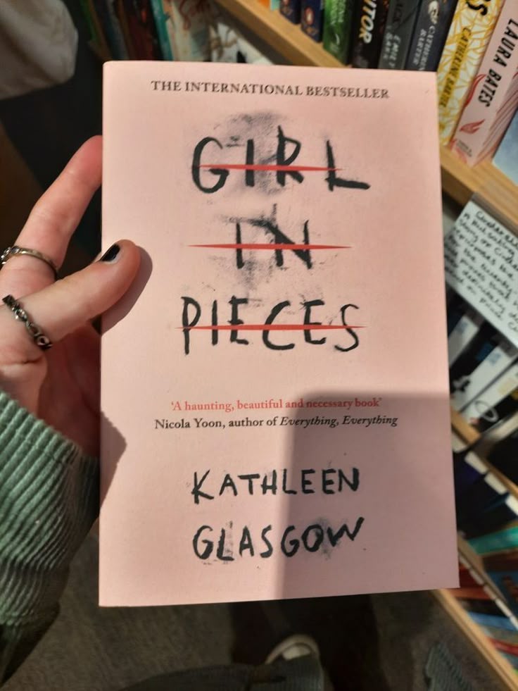 Girl in Pieces by Kathleen Glasgow: Book Review