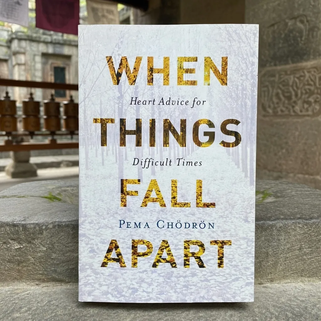 Her Husband Left After 36 Years. The Ground Disappeared. And This Is Her Book About Falling Apart (A Review of When Things Fall Apart by Pema Chödrön) when things fall apart